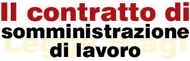 Il contratto di somministrazione di lavoro