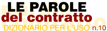 Le parole del contratto - Dizionario per l'uso n. 10