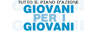 Tutto il piano d'azione Giovani per Giovani