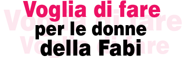 Voglia di fare per le donne della Fabi